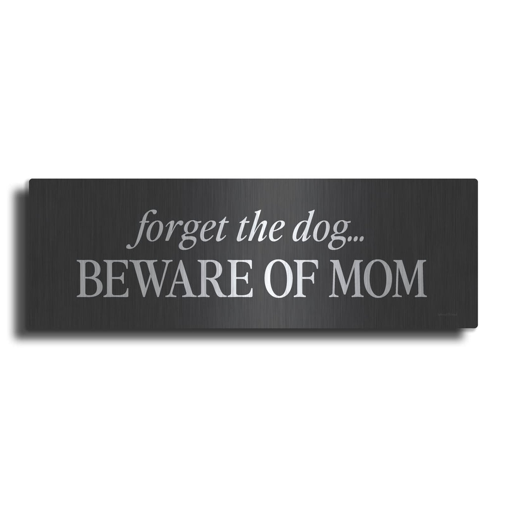 'Beware Of Mom' by Lettered & Lined – Metal Wall Art