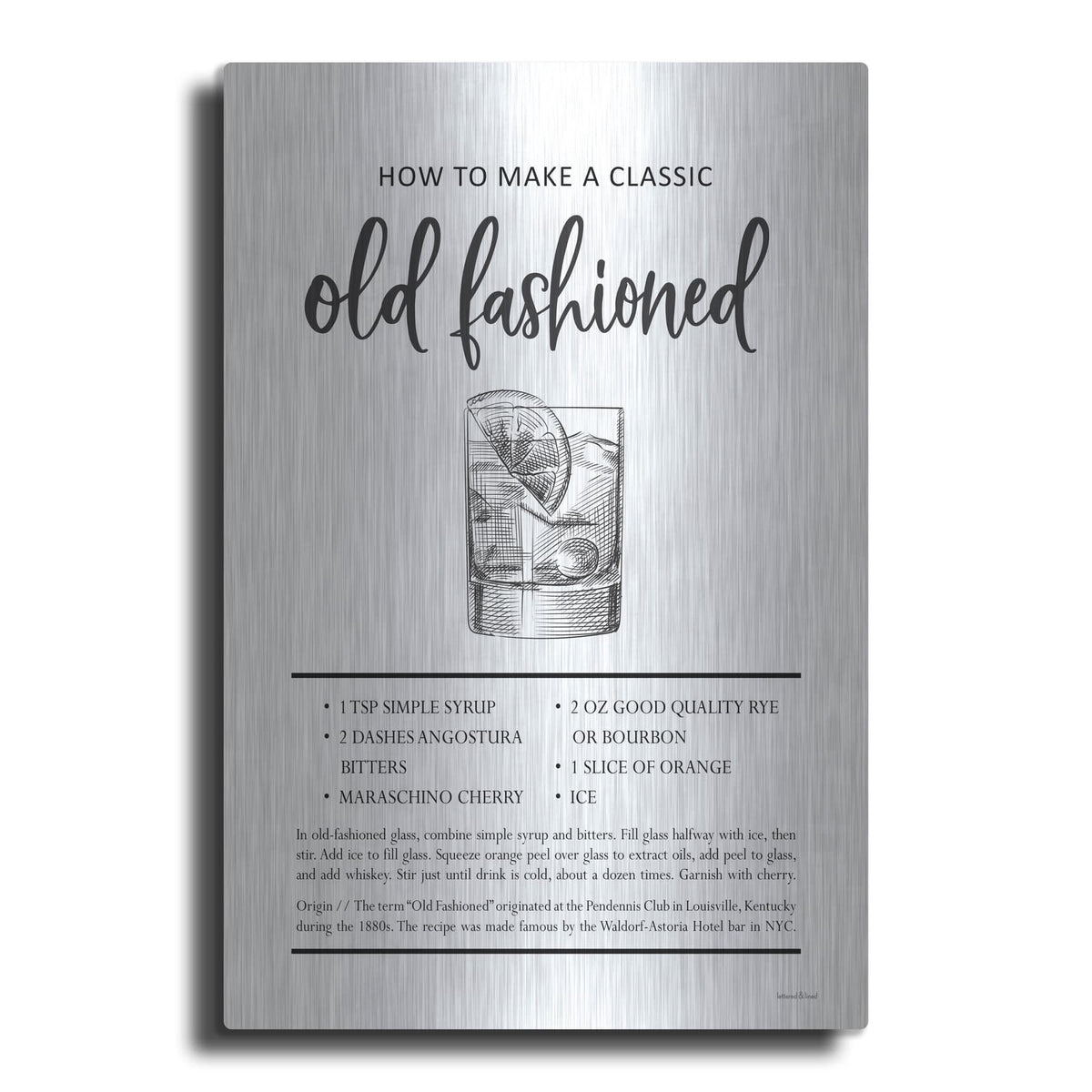 'Old Fashioned' by Lettered & Lined – Metal Wall Art