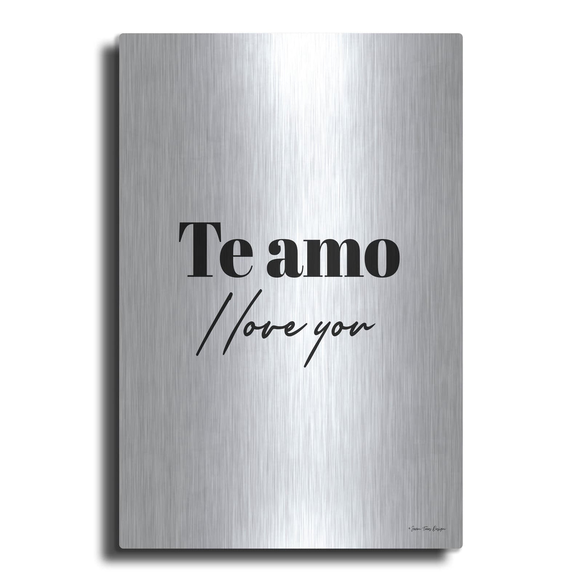 'I Love You In Spanish' by Seven Trees Design – Metal Wall Art