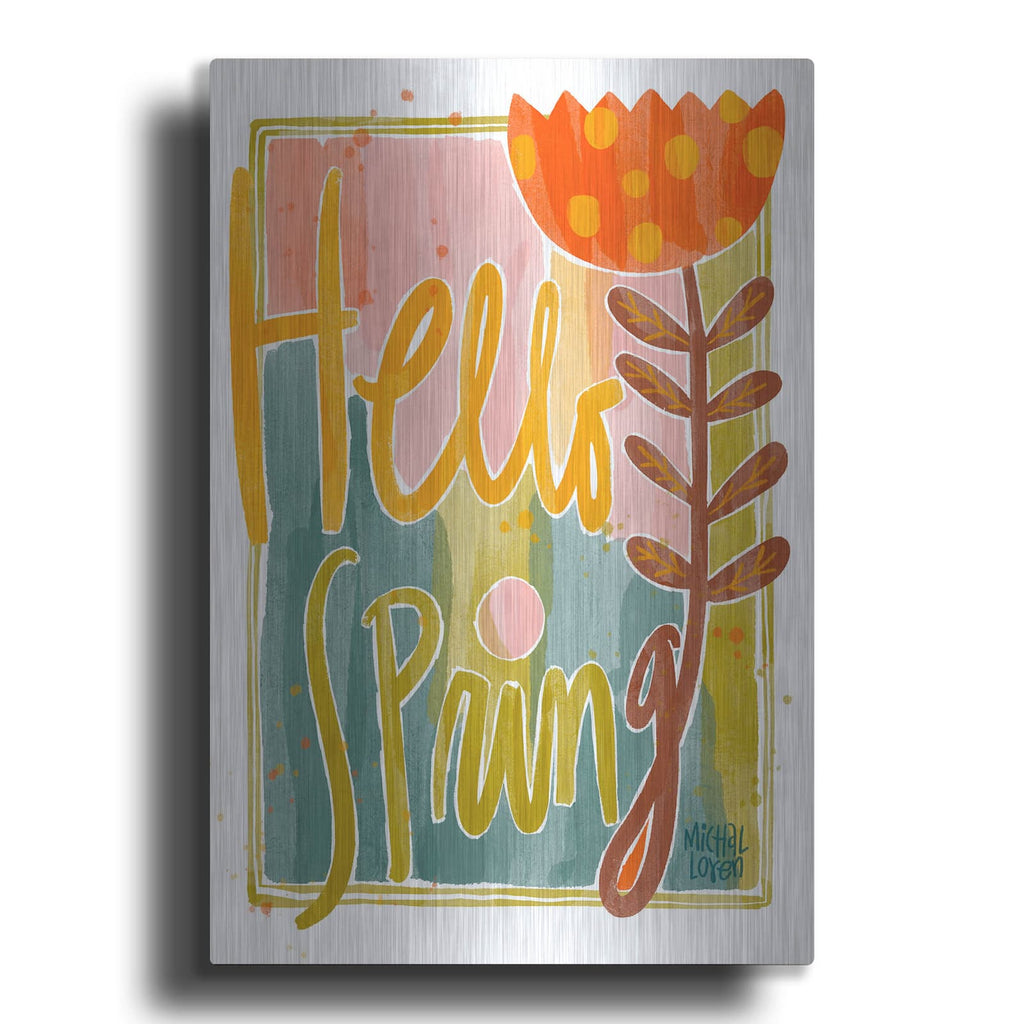 'Hello Spring' by Michal Loren Art – Metal Wall Art