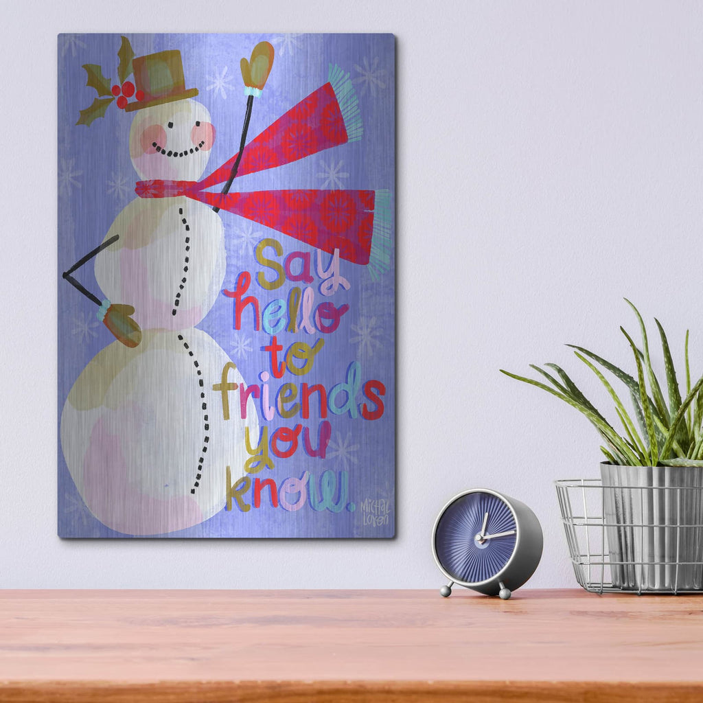 'Say Hello To Friends' by Michal Loren Art – Metal Wall Art, 12x16 room view