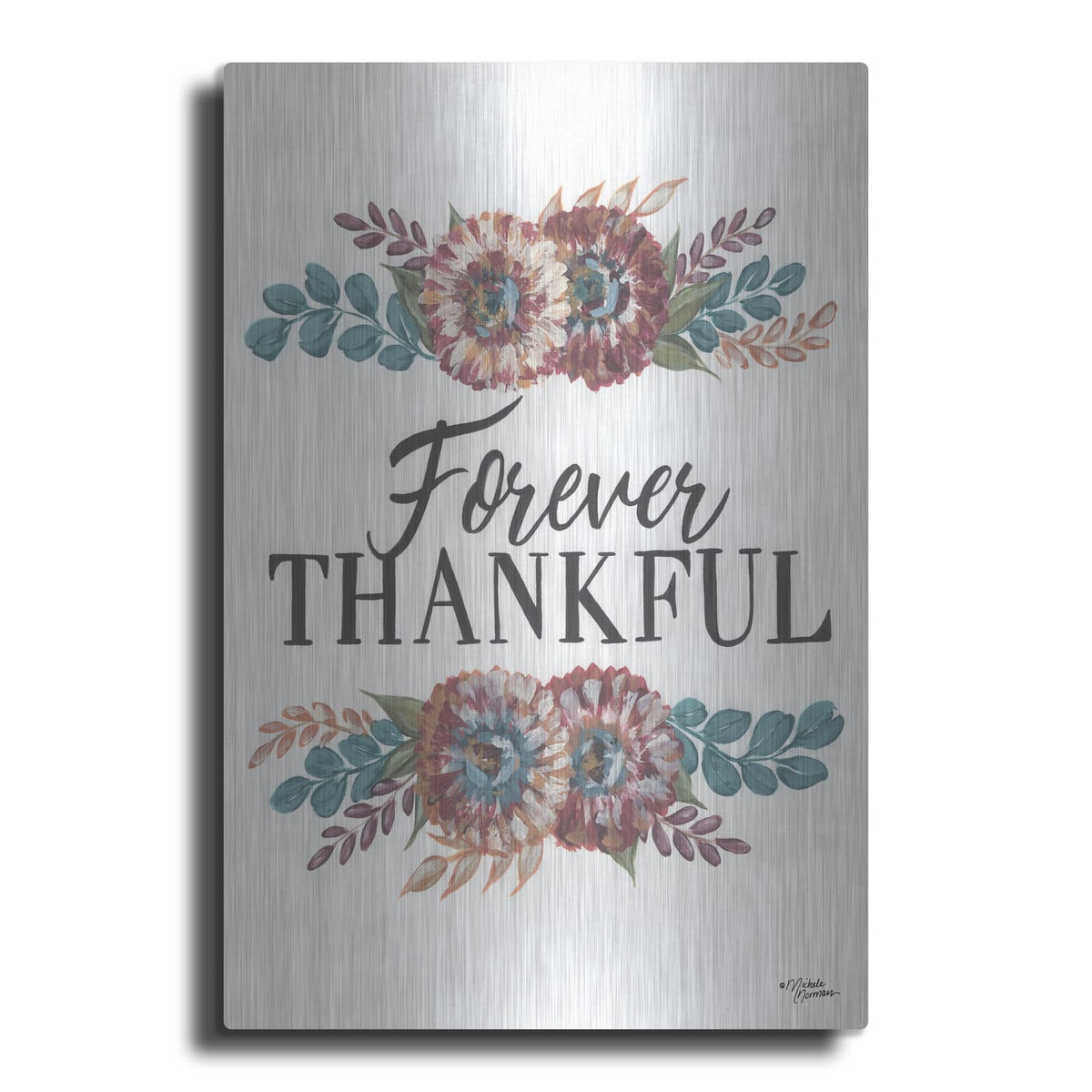 'Forever Thankful' by Michele Norman – Metal Wall Art