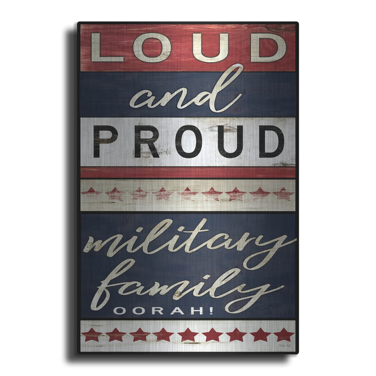 'Loud and Proud' by Cindy Jacobs – Metal Wall Art