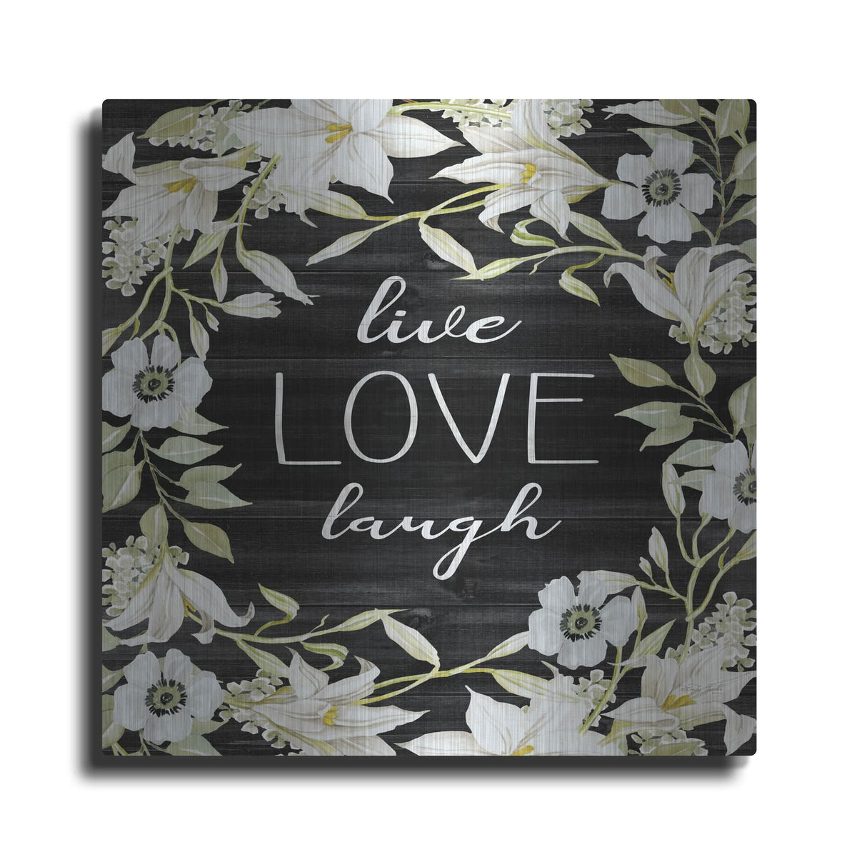 'Live, Love, Laugh' by Cindy Jacobs – Metal Wall Art