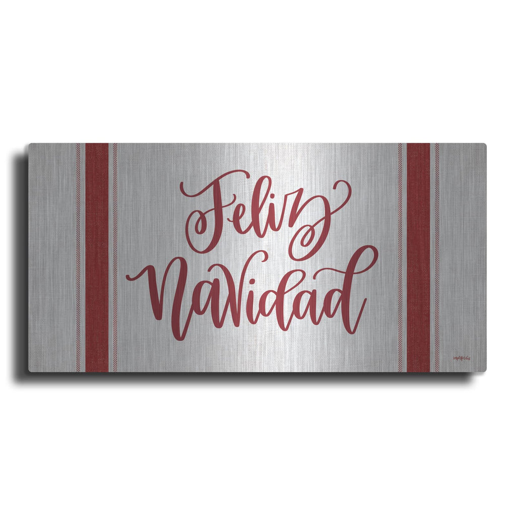 'Feliz Navidad' by Imperfect Dust – Metal Wall Art