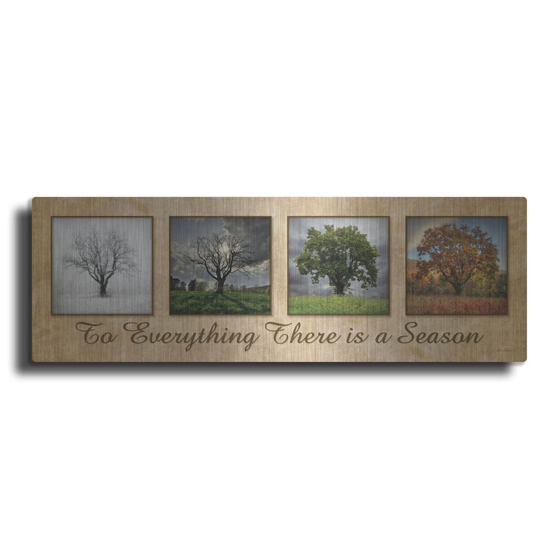 'There is a Season' by Lori Deiter – Metal Wall Art