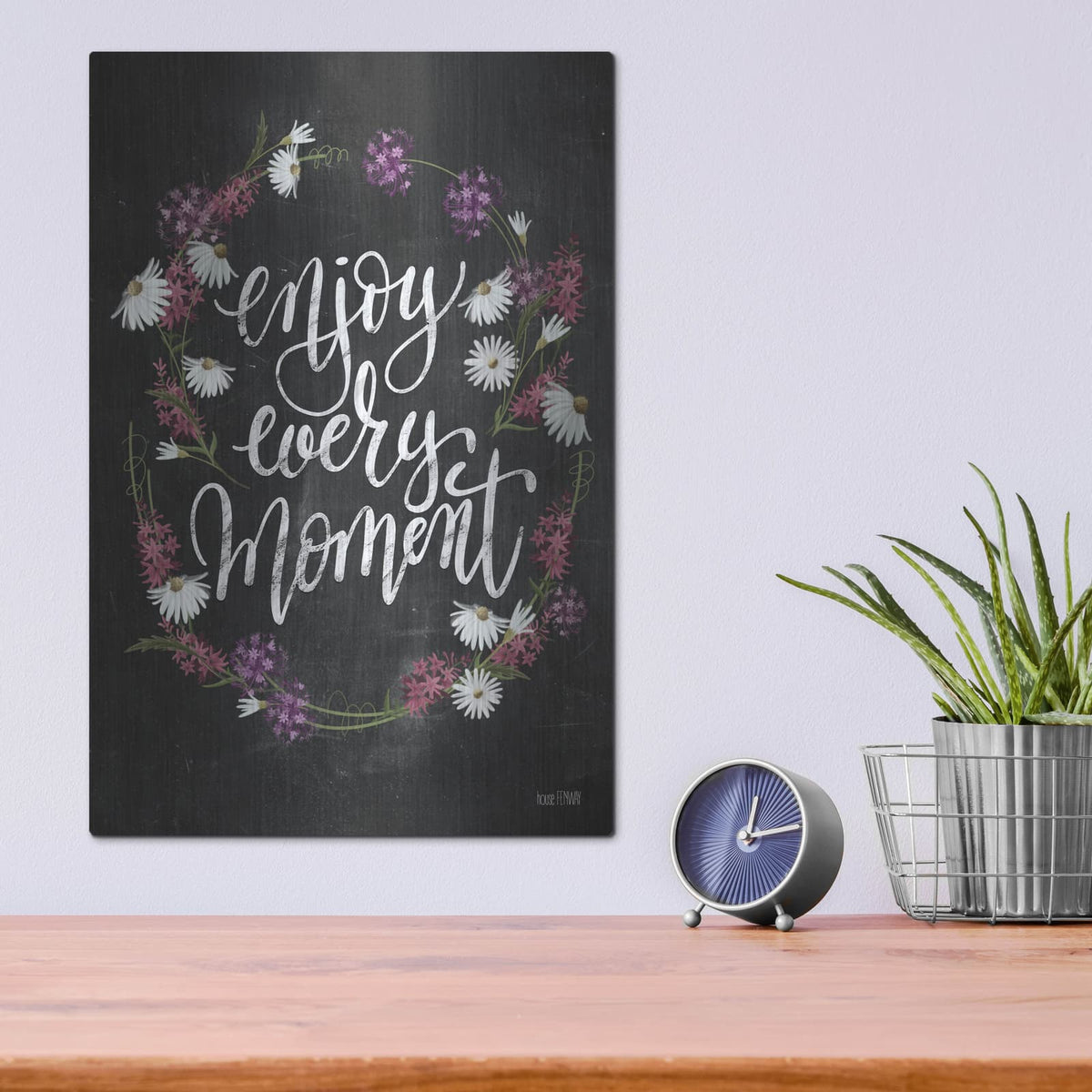 'Enjoy Every Moment' by House Fenway – Metal Wall Art, 12x16 room view
