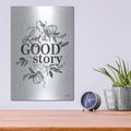 'Live a Good Story' by House Fenway – Metal Wall Art, 12x16 room view
