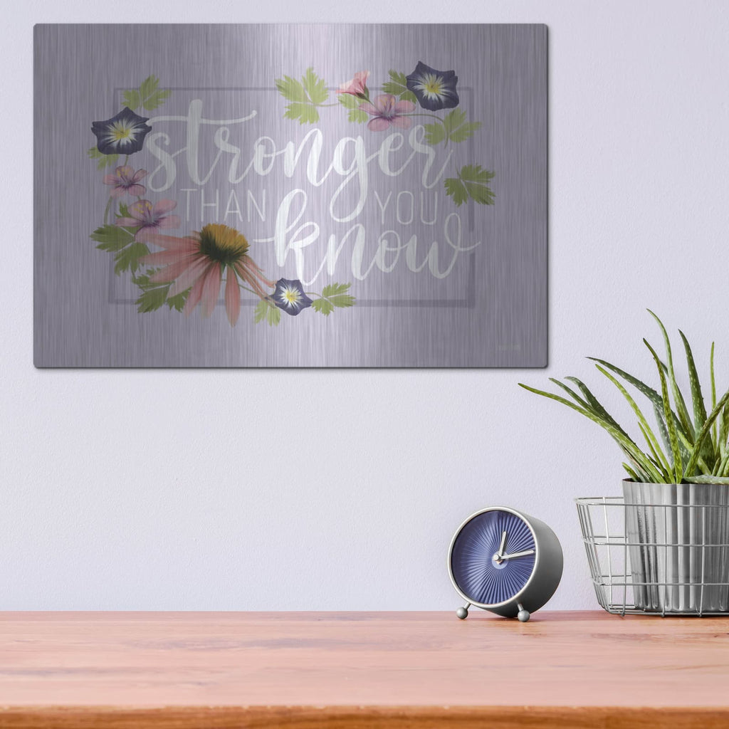 'Stronger Than You Know' by House Fenway – Metal Wall Art, 16x12 room view