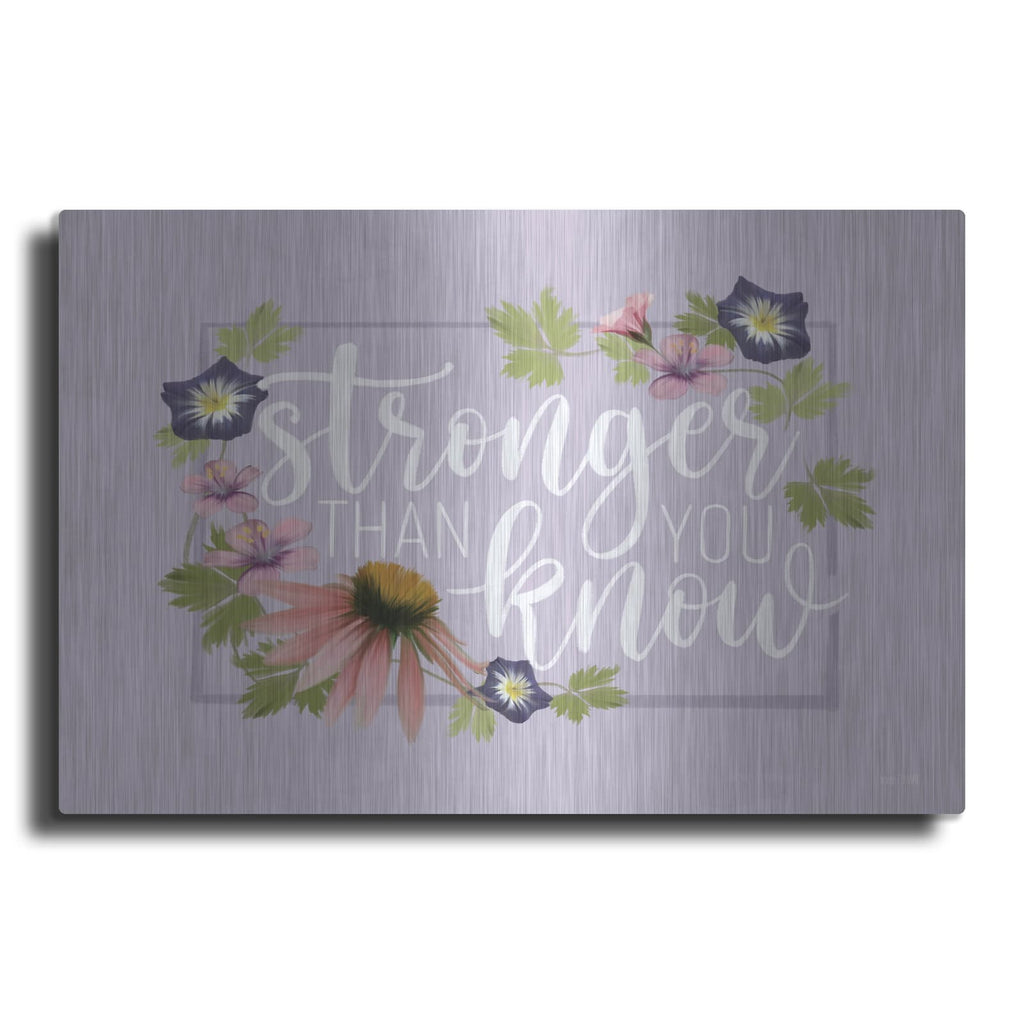 'Stronger Than You Know' by House Fenway – Metal Wall Art