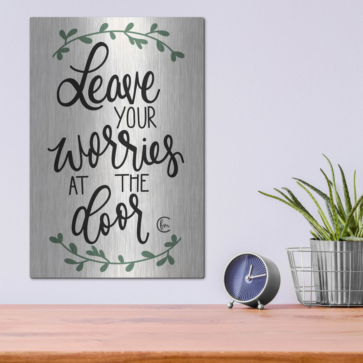 'Leave Your Worries at the Door' by Fearfully Made – Metal Wall Art, 12x16 room view