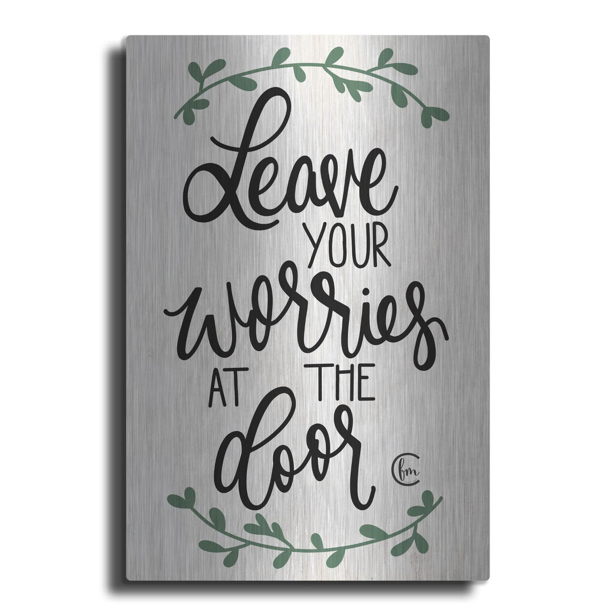 'Leave Your Worries at the Door' by Fearfully Made – Metal Wall Art
