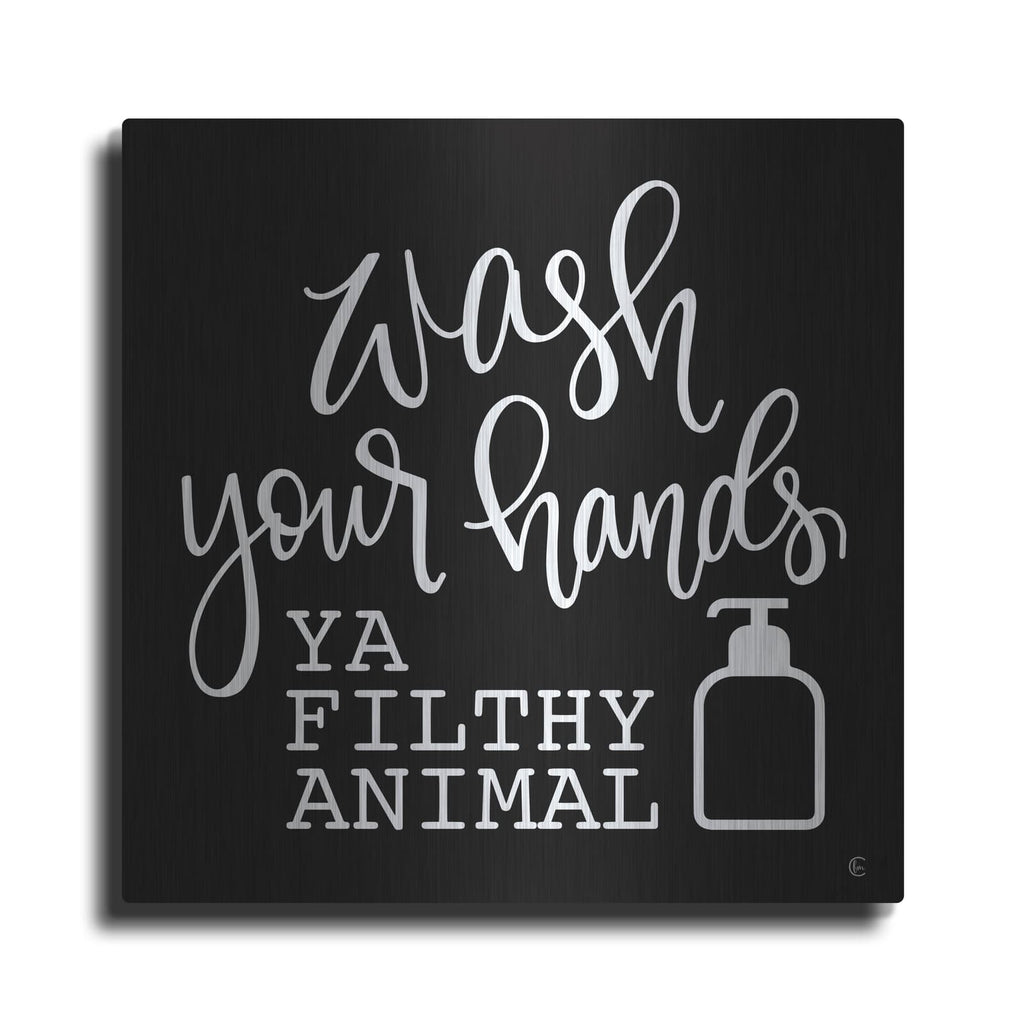 'Wash Your Hands' by Fearfully Made – Metal Wall Art