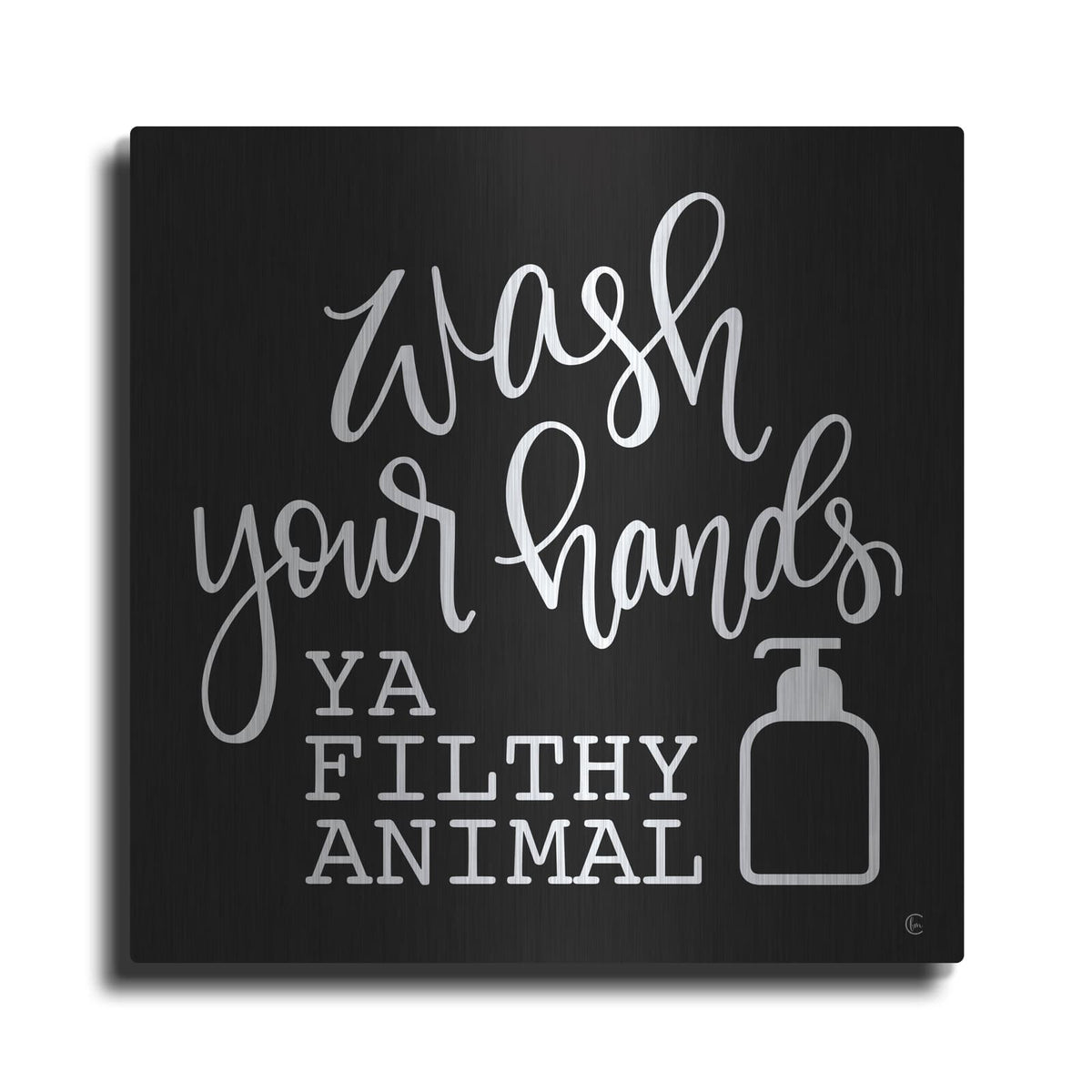 'Wash Your Hands' by Fearfully Made – Metal Wall Art