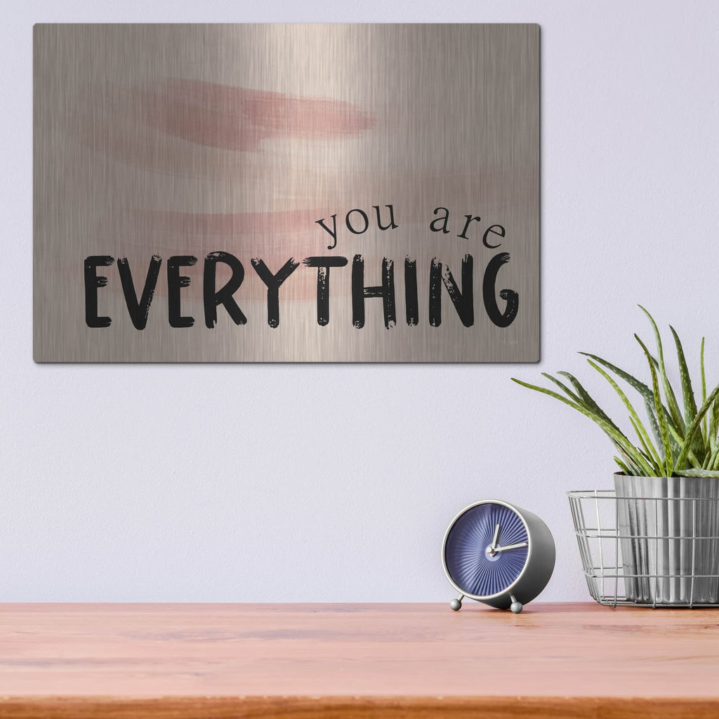 'You Are Everything' by Jaxn Blvd – Metal Wall Art, 16x12 room view