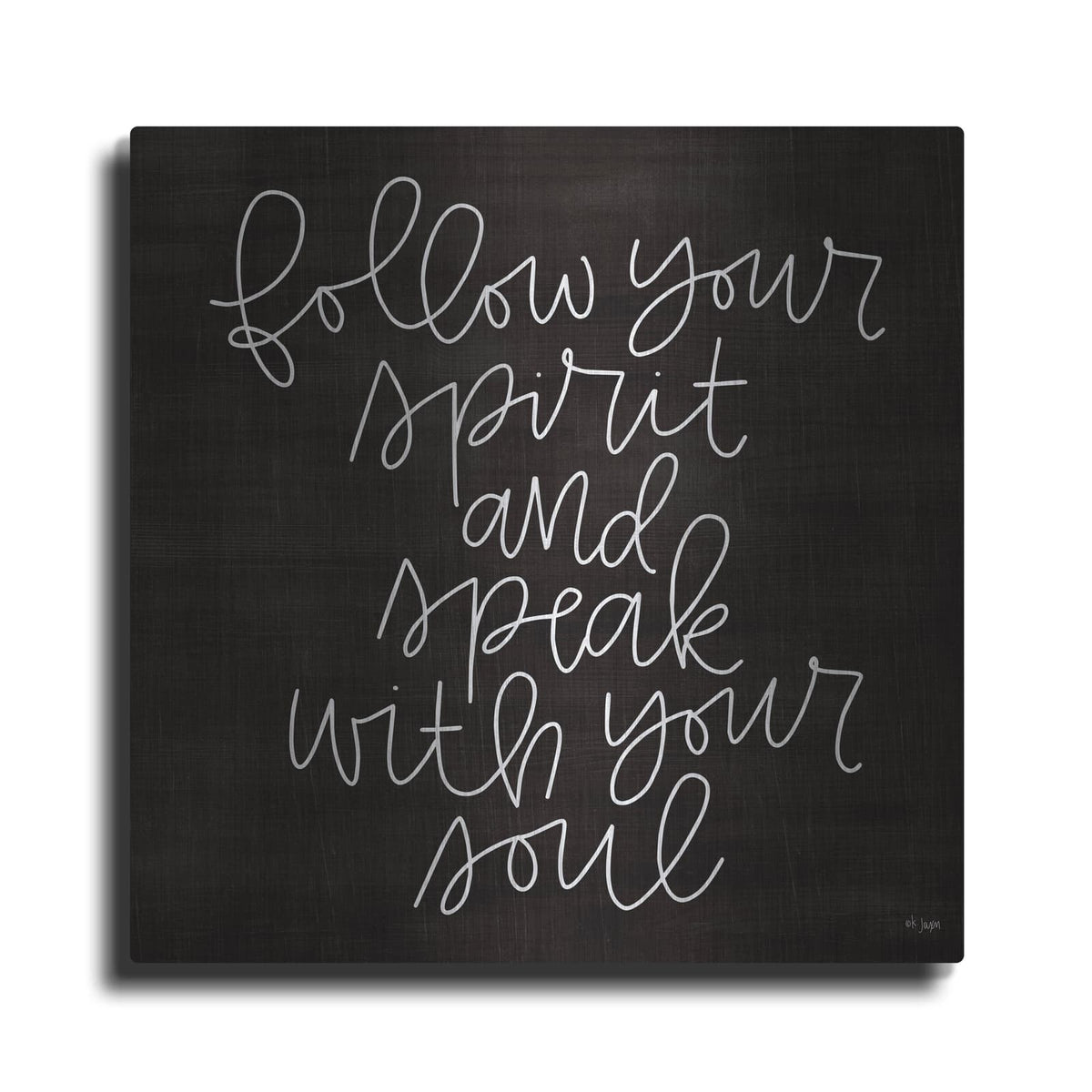 'Follow Your Spirit' by Jaxn Blvd – Metal Wall Art