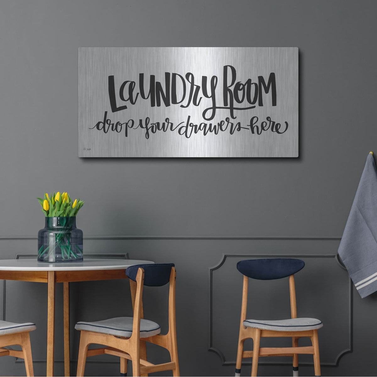 'Laundry Room Drop Your Drawers' by Jaxn Blvd – Metal Wall Art, 48x24 room view