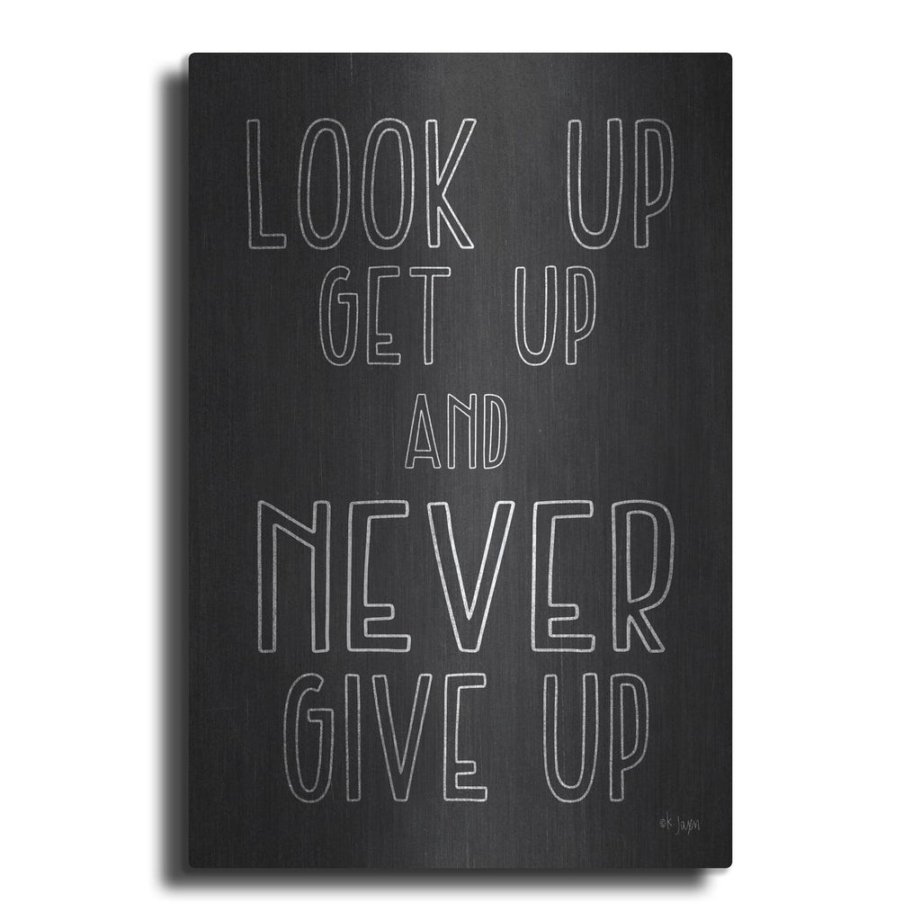 'Never Give Up' by Jaxn Blvd – Metal Wall Art