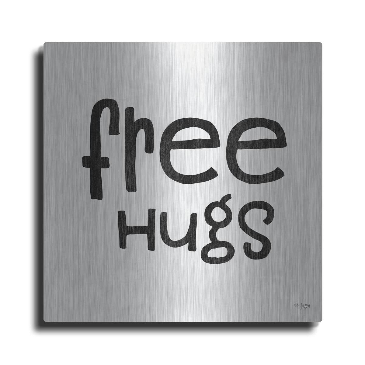 'Free Hugs' by Jaxn Blvd – Metal Wall Art