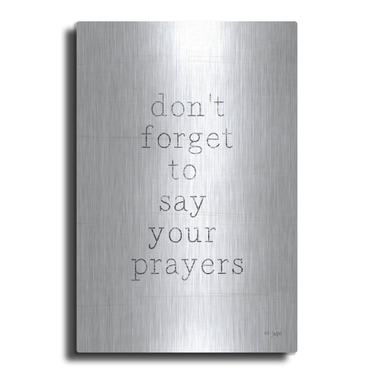 'Say Your Prayers' by Jaxn Blvd – Metal Wall Art