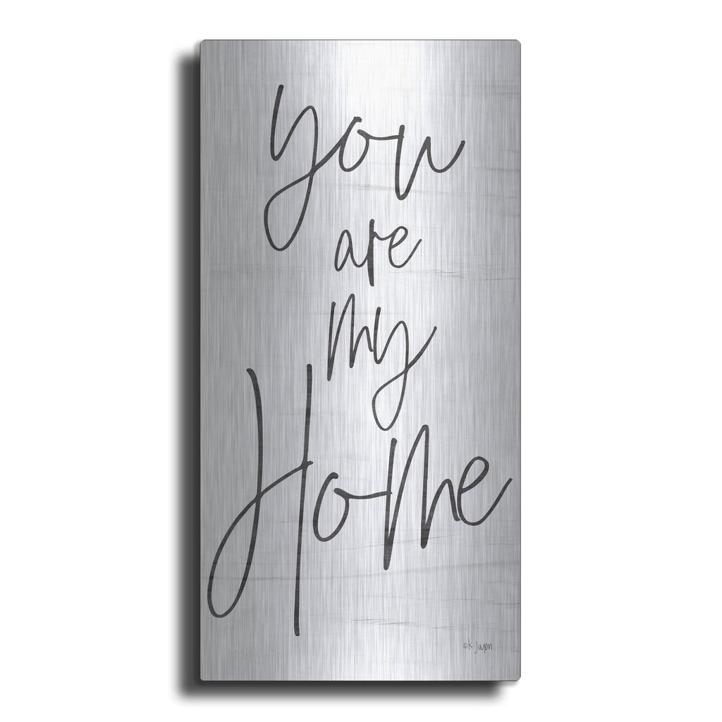 'You Are My Home' by Jaxn Blvd – Metal Wall Art