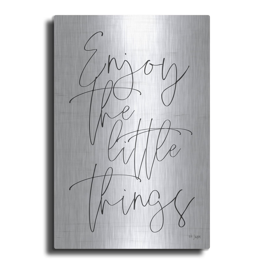 'Enjoy the Little Things' by Jaxn Blvd – Metal Wall Art