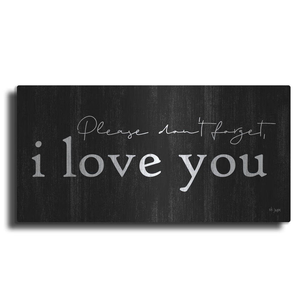 'Please Don't Forget' by Jaxn Blvd – Metal Wall Art