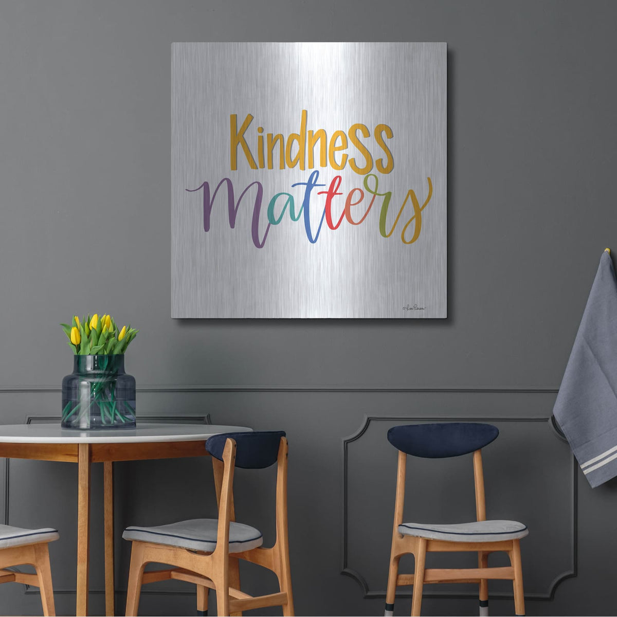'Kindness Matters' by Lisa Larson – Metal Wall Art, 36x36 room view