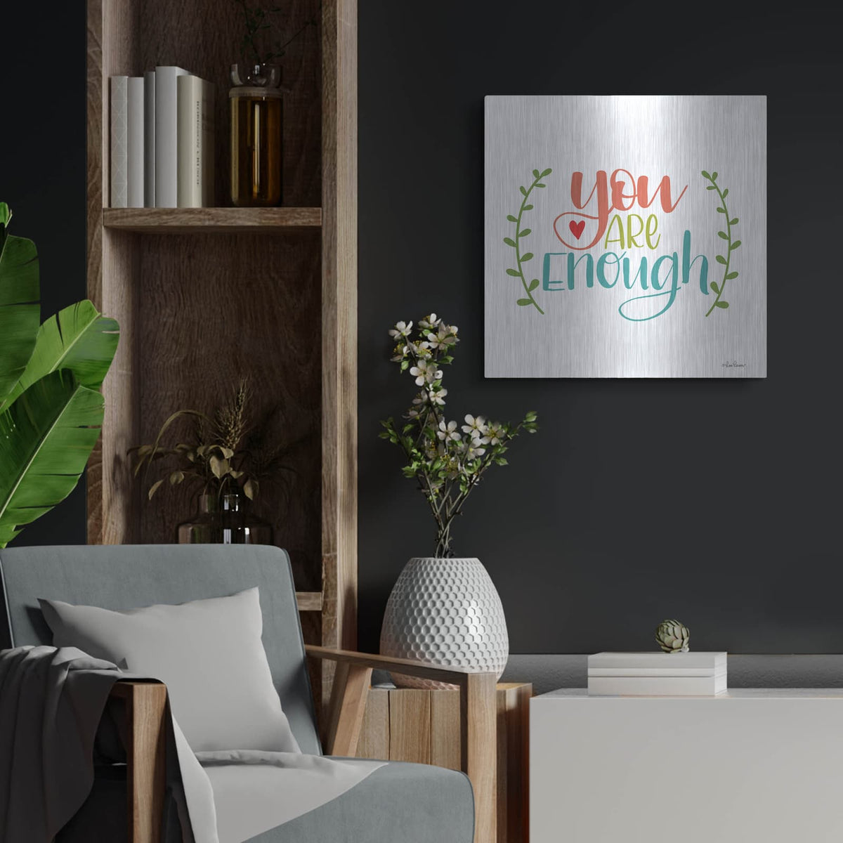 'You are Enough' by Lisa Larson – Metal Wall Art, 24x24 room view