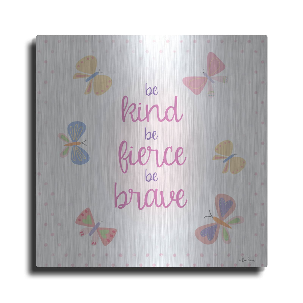 'Be Kind II' by Lisa Larson – Metal Wall Art