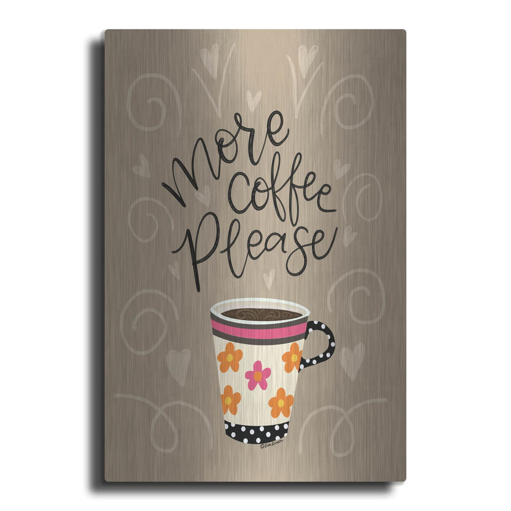 'More Coffee Please' by Lisa Larson – Metal Wall Art