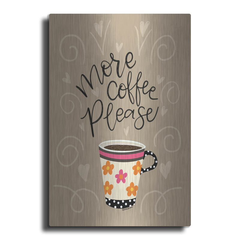 'More Coffee Please' by Lisa Larson – Metal Wall Art