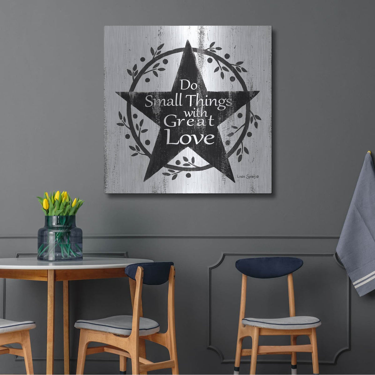 'Do Small Things with Great Love' by Linda Spivey – Metal Wall Art, 36x36 room view