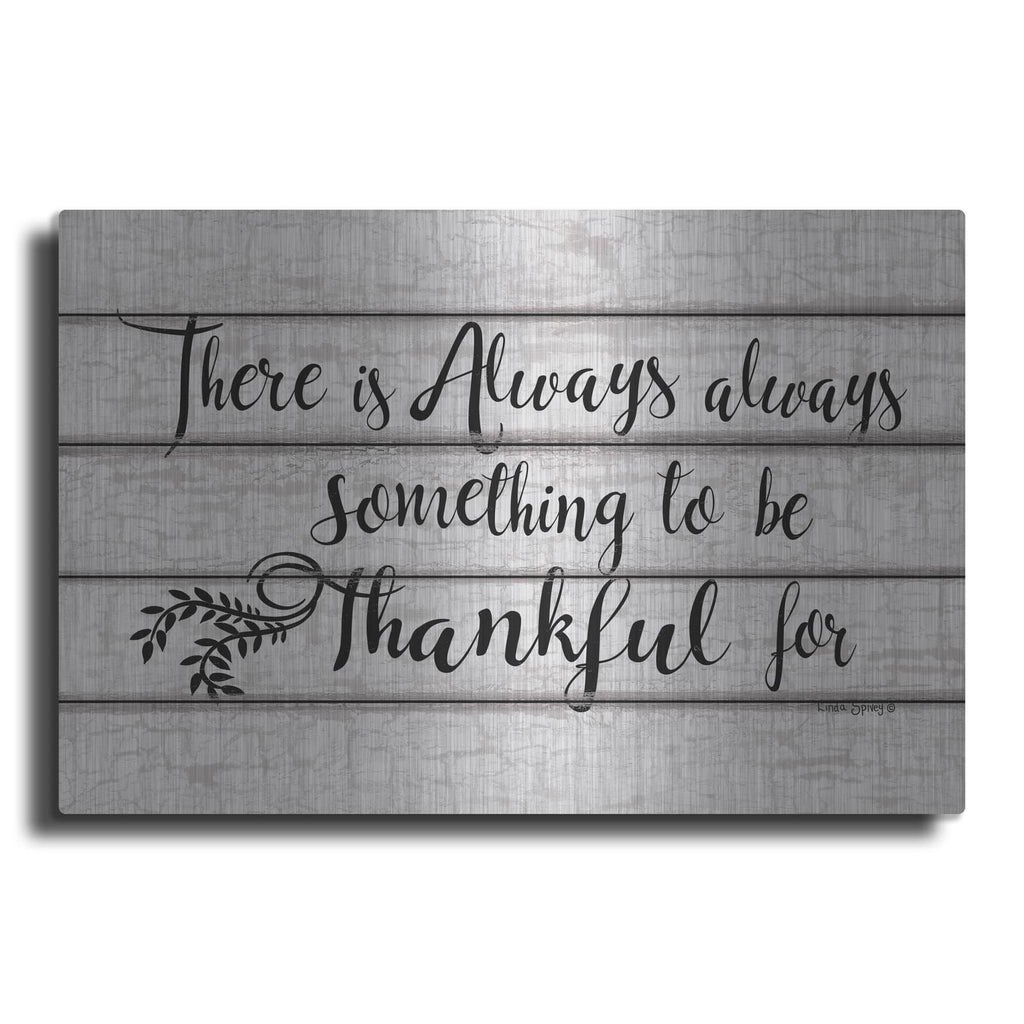 'Always Thankful' by Linda Spivey – Metal Wall Art