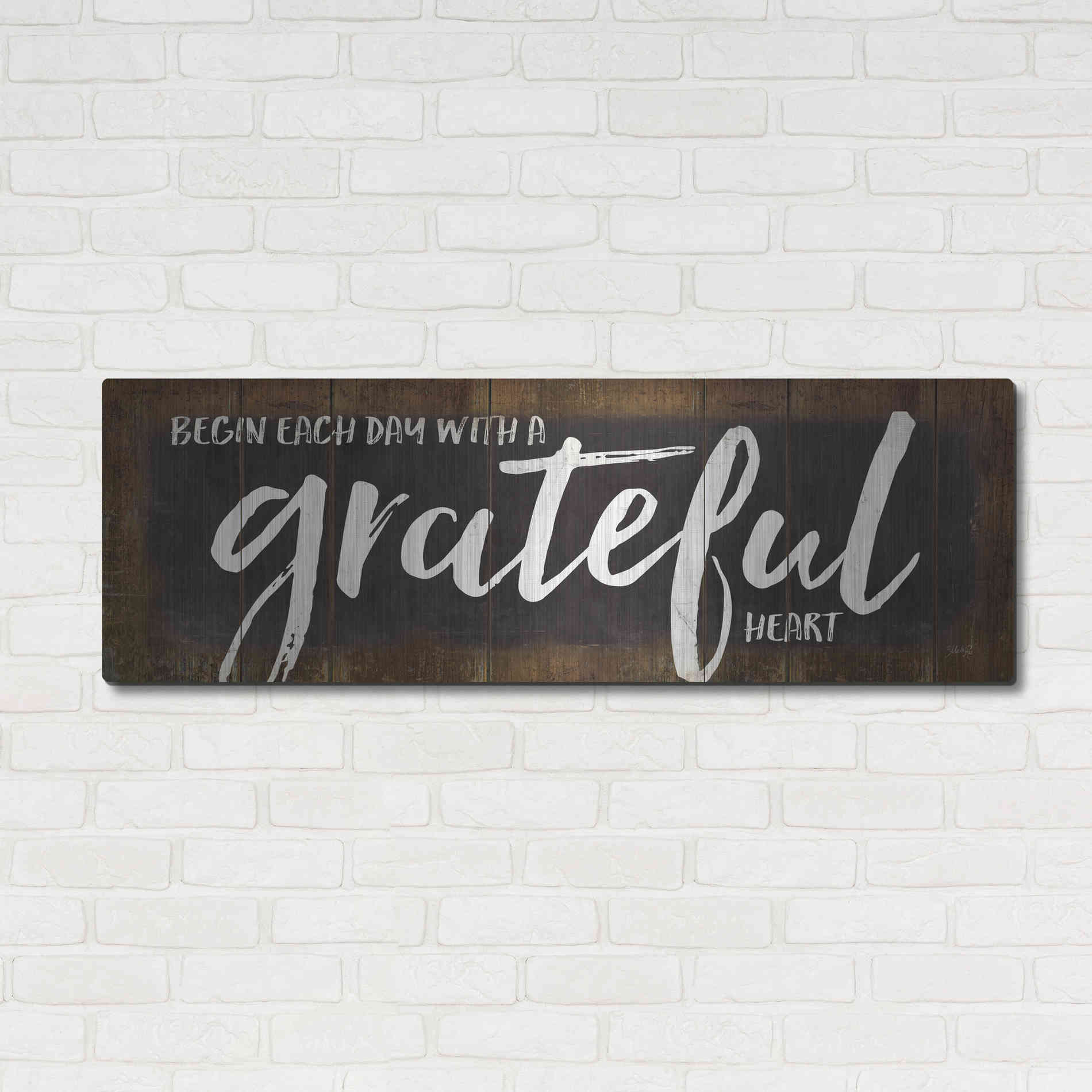 Luxe Metal Art 'Begin Each Day with a Grateful Heart' by Marla Rae, Metal Wall Art,48x16