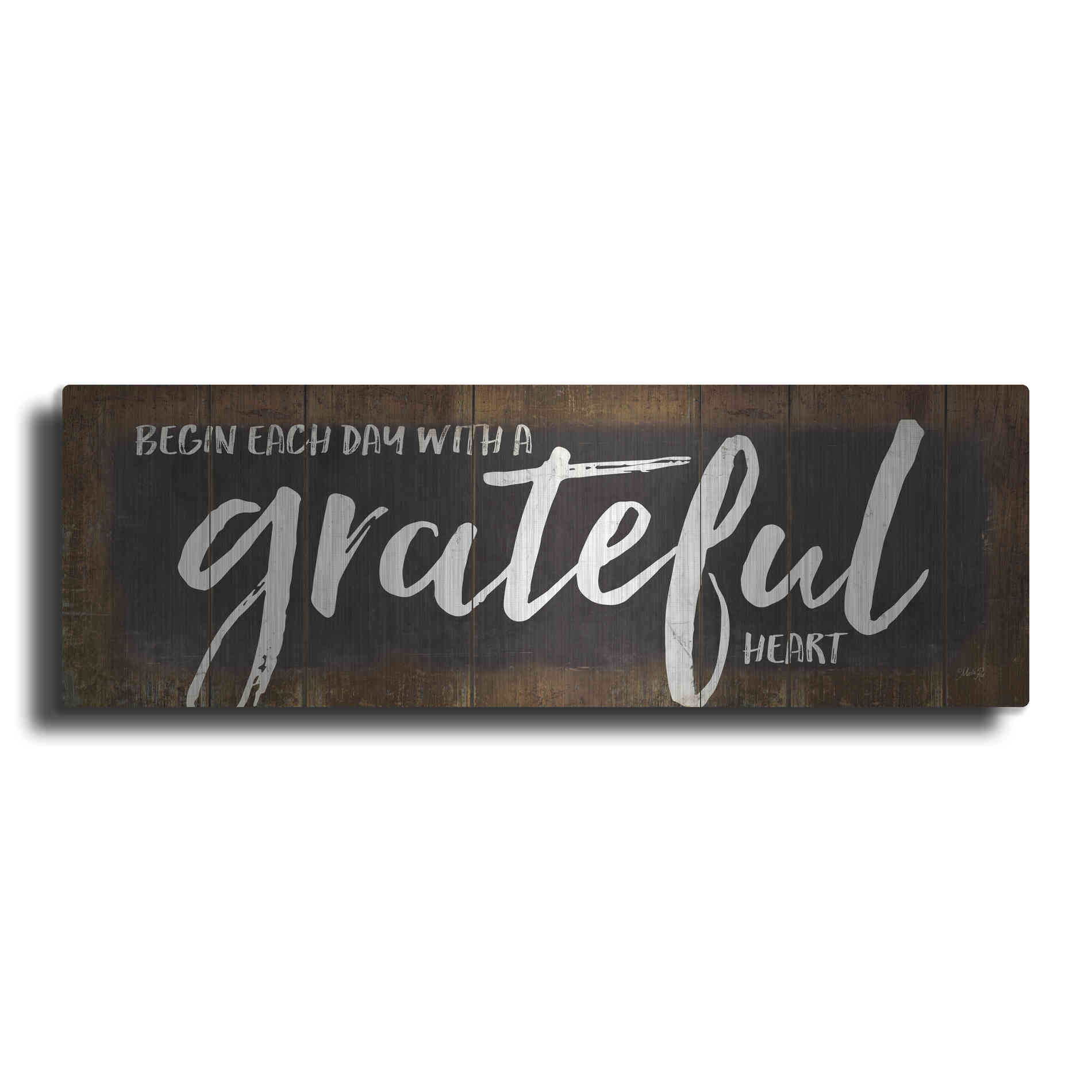 Luxe Metal Art 'Begin Each Day with a Grateful Heart' by Marla Rae, Metal Wall Art