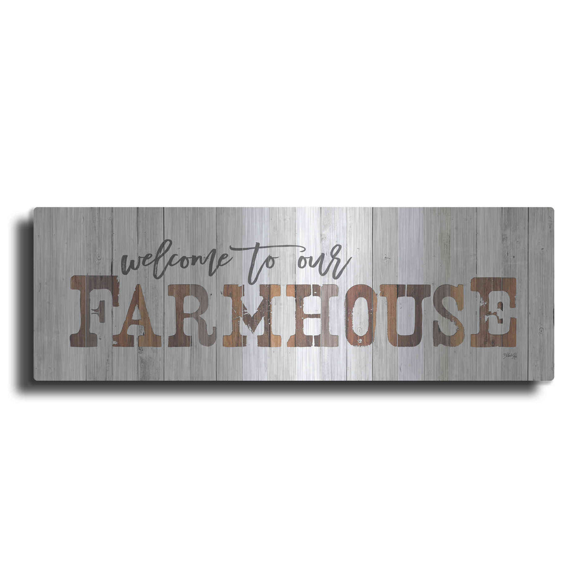 Luxe Metal Art 'Welcome to Our Farmhouse' by Marla Rae, Metal Wall Art