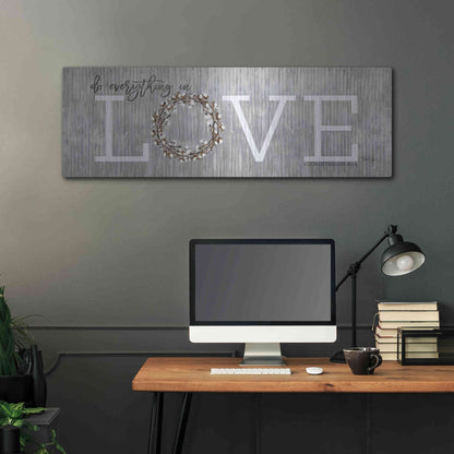 Luxe Metal Art 'Love - Do Everything in Love' by Marla Rae, Metal Wall Art,48x16