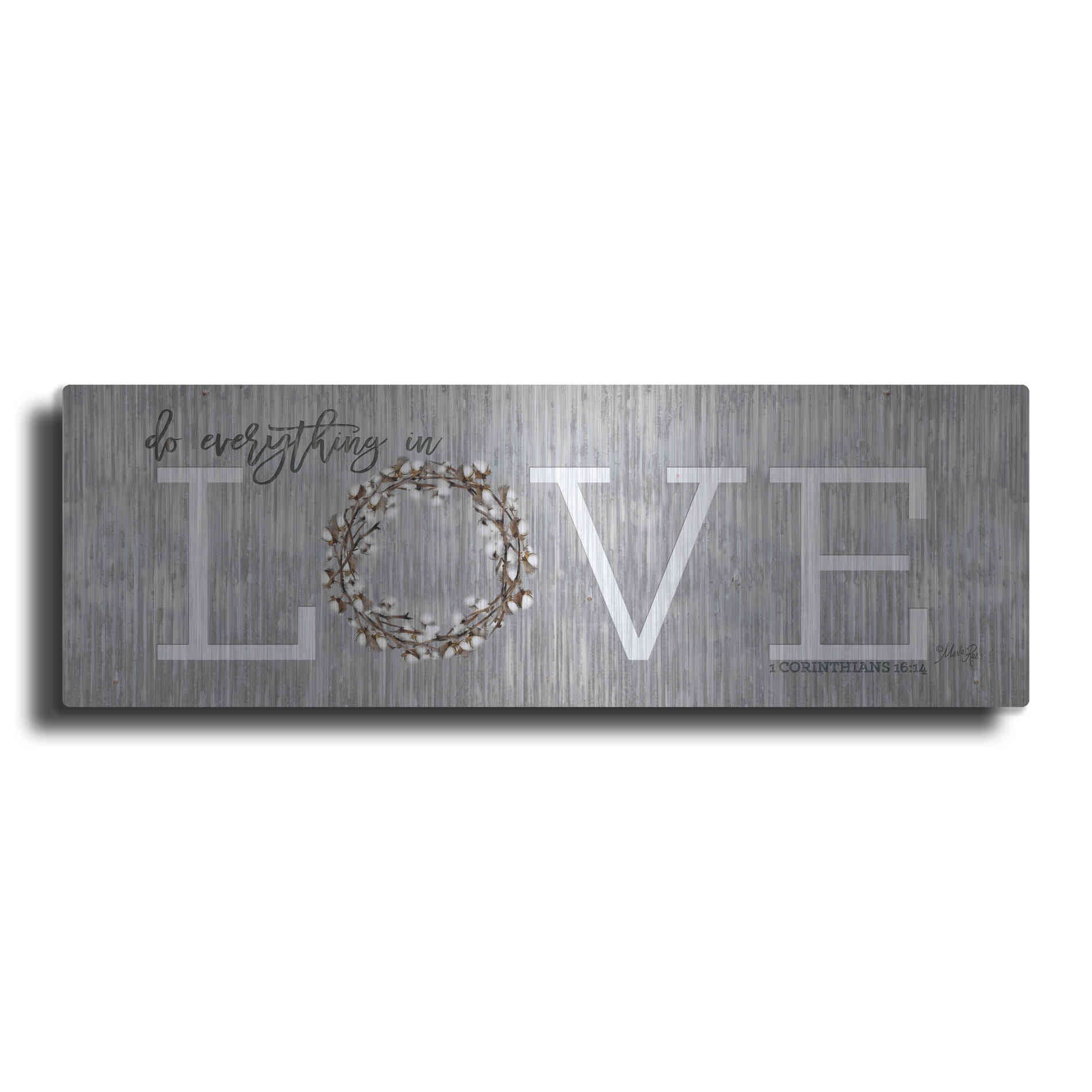 Luxe Metal Art 'Love - Do Everything in Love' by Marla Rae, Metal Wall Art