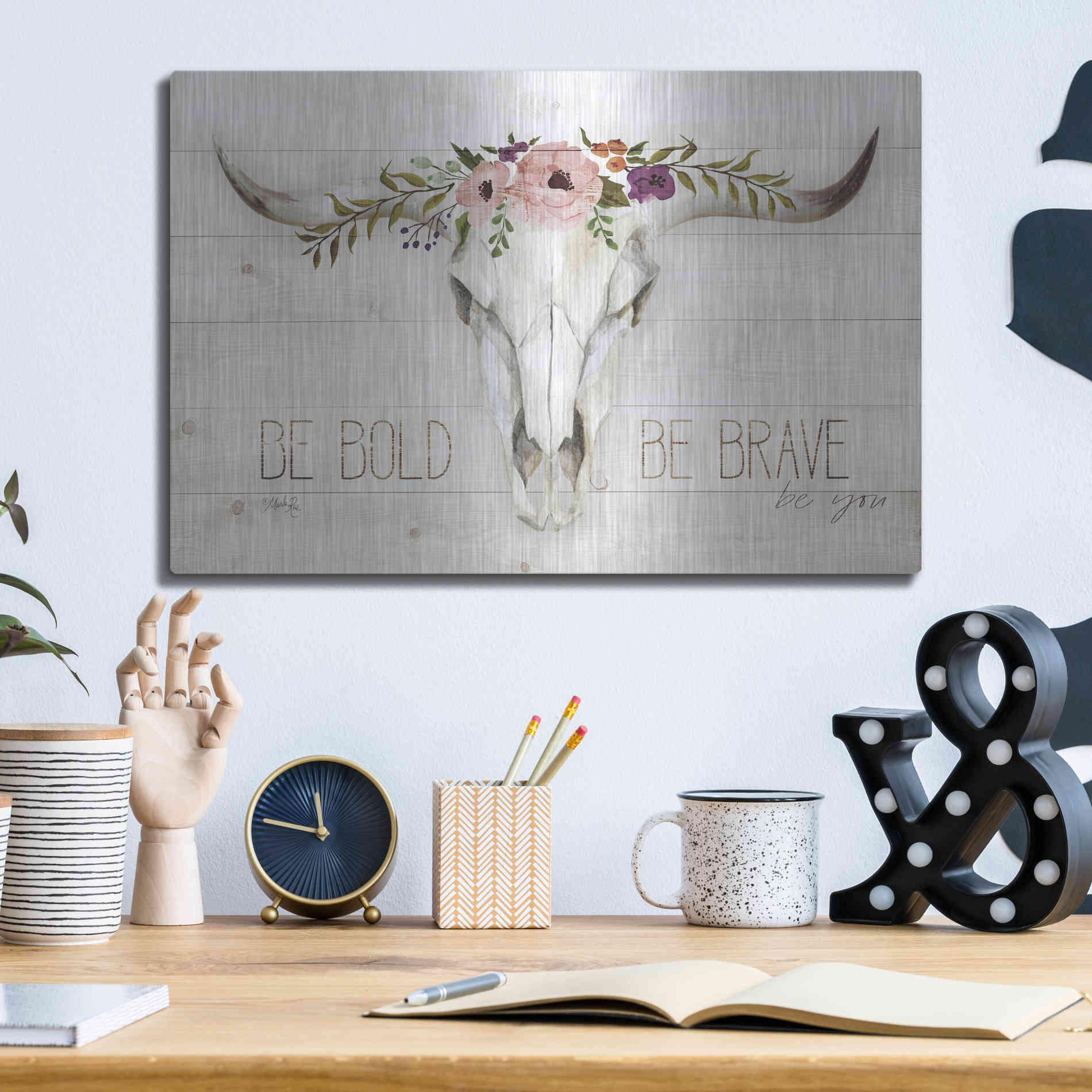 Luxe Metal Art 'Be Bold - Be Brave' by Marla Rae, Metal Wall Art,16x12