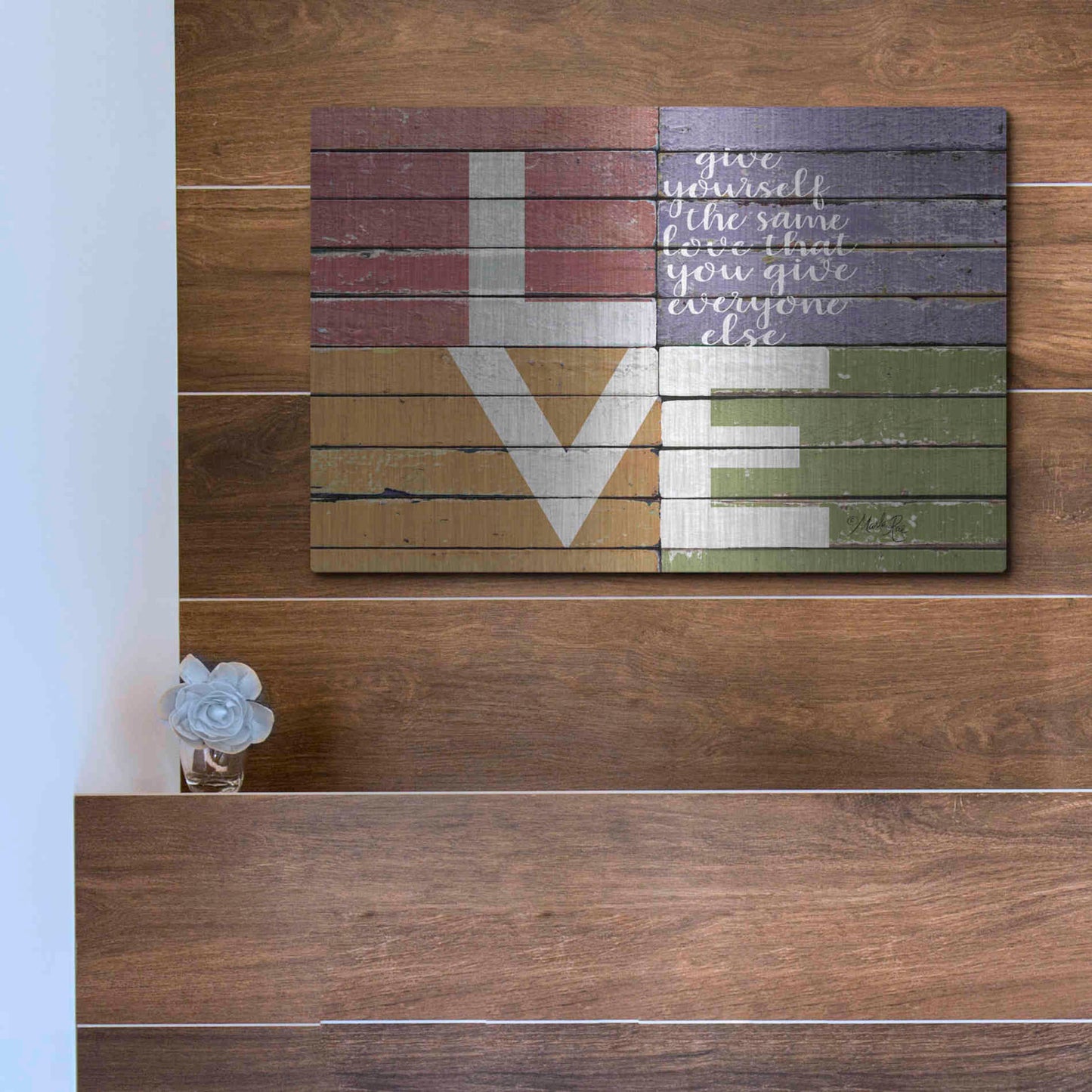Luxe Metal Art 'Give Yourself the Same Love' by Marla Rae, Metal Wall Art,16x12
