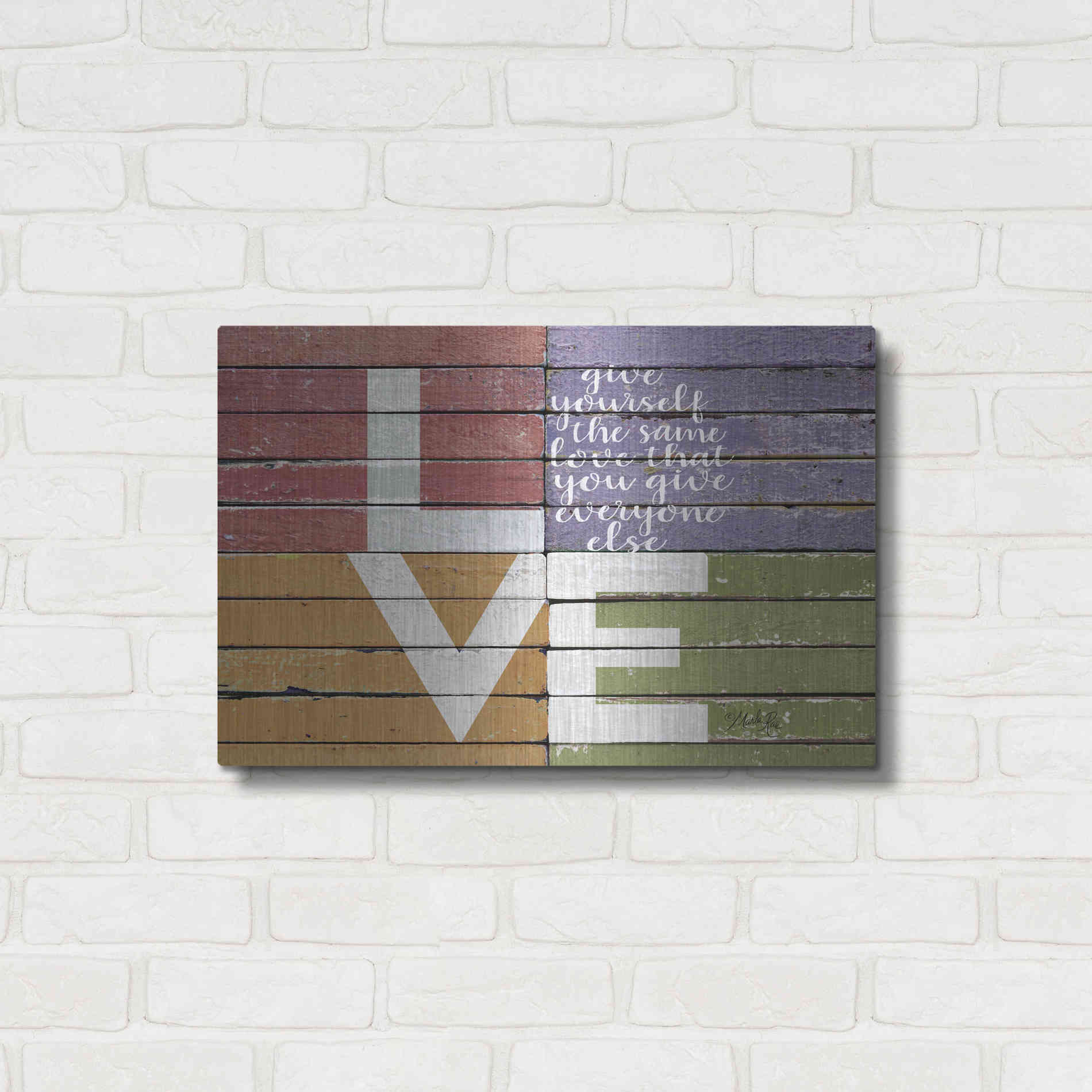 Luxe Metal Art 'Give Yourself the Same Love' by Marla Rae, Metal Wall Art,24x16