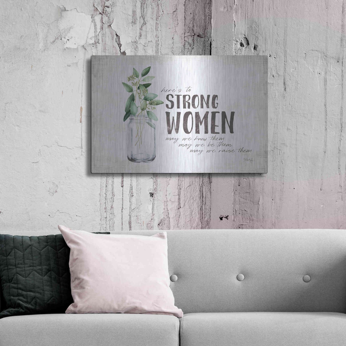 Luxe Metal Art 'Here's to Strong Women' by Marla Rae, Metal Wall Art,36x24