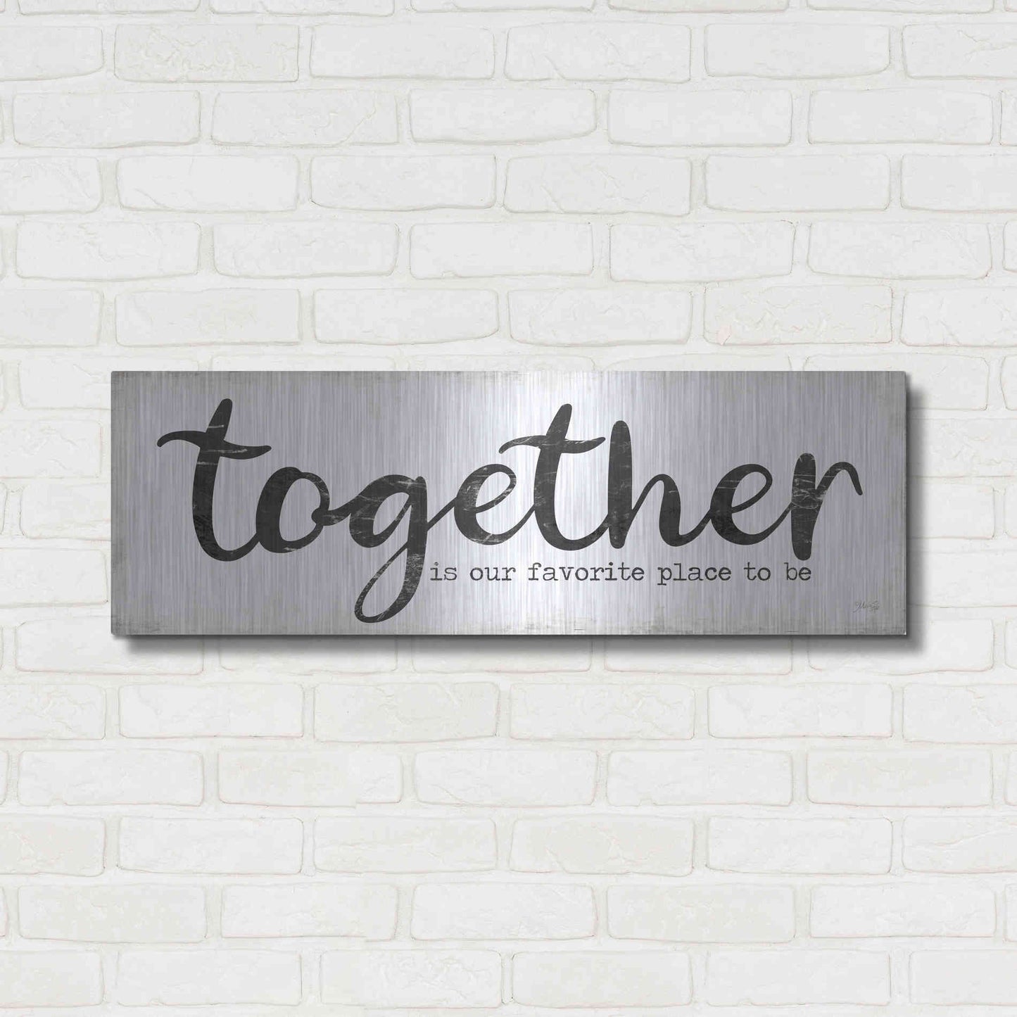 Luxe Metal Art 'Together is Our Favorite Place to Be' by Marla Rae, Metal Wall Art,36x12