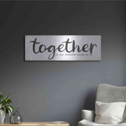 Luxe Metal Art 'Together is Our Favorite Place to Be' by Marla Rae, Metal Wall Art,36x12
