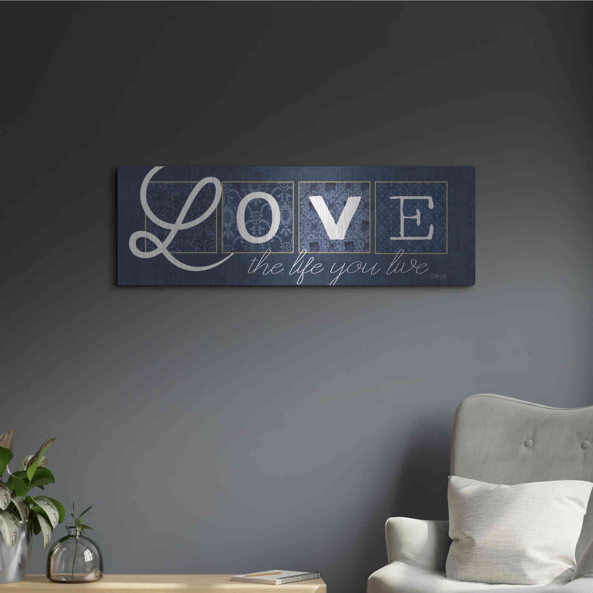 Luxe Metal Art 'Love the Life You Live' by Marla Rae, Metal Wall Art,36x12