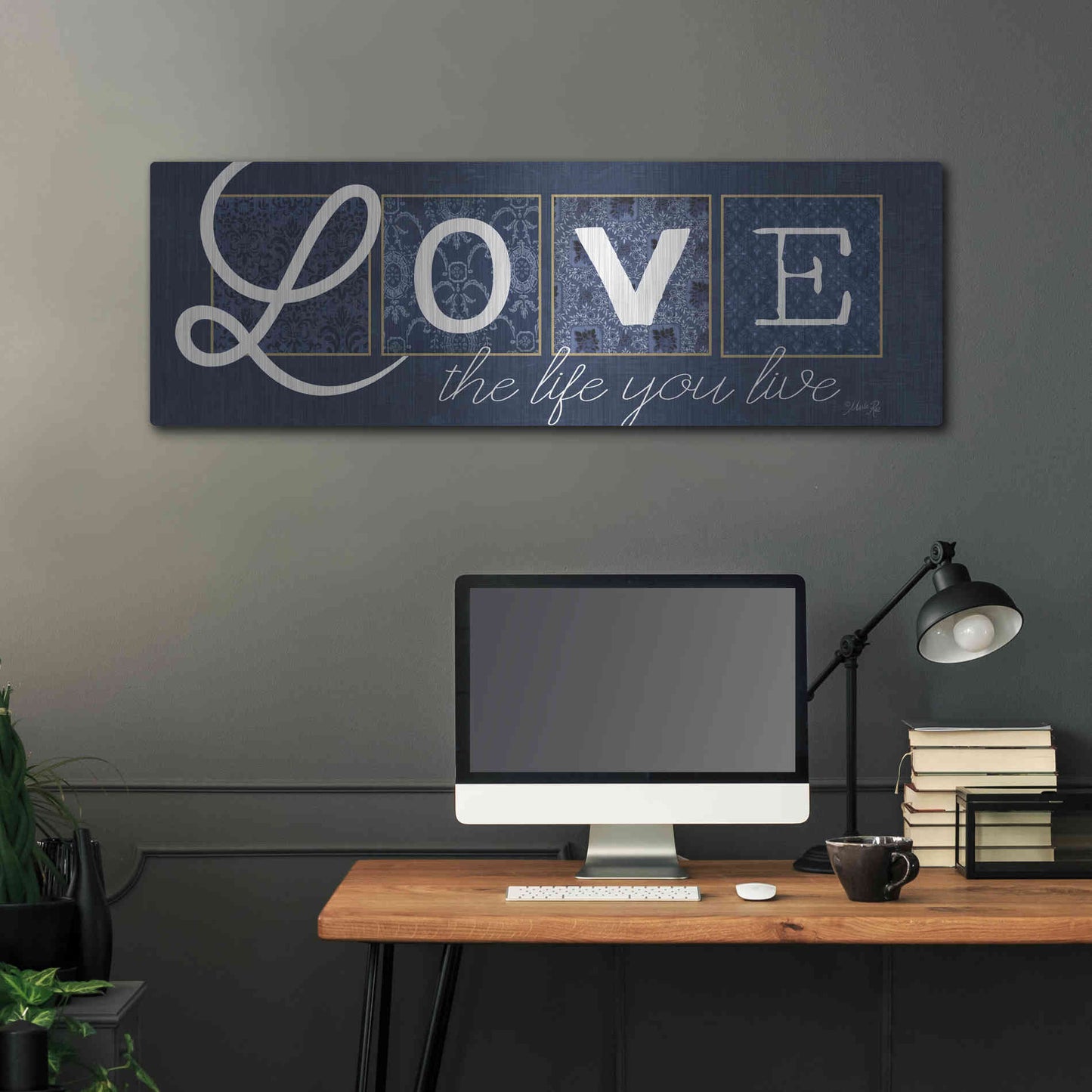 Luxe Metal Art 'Love the Life You Live' by Marla Rae, Metal Wall Art,48x16