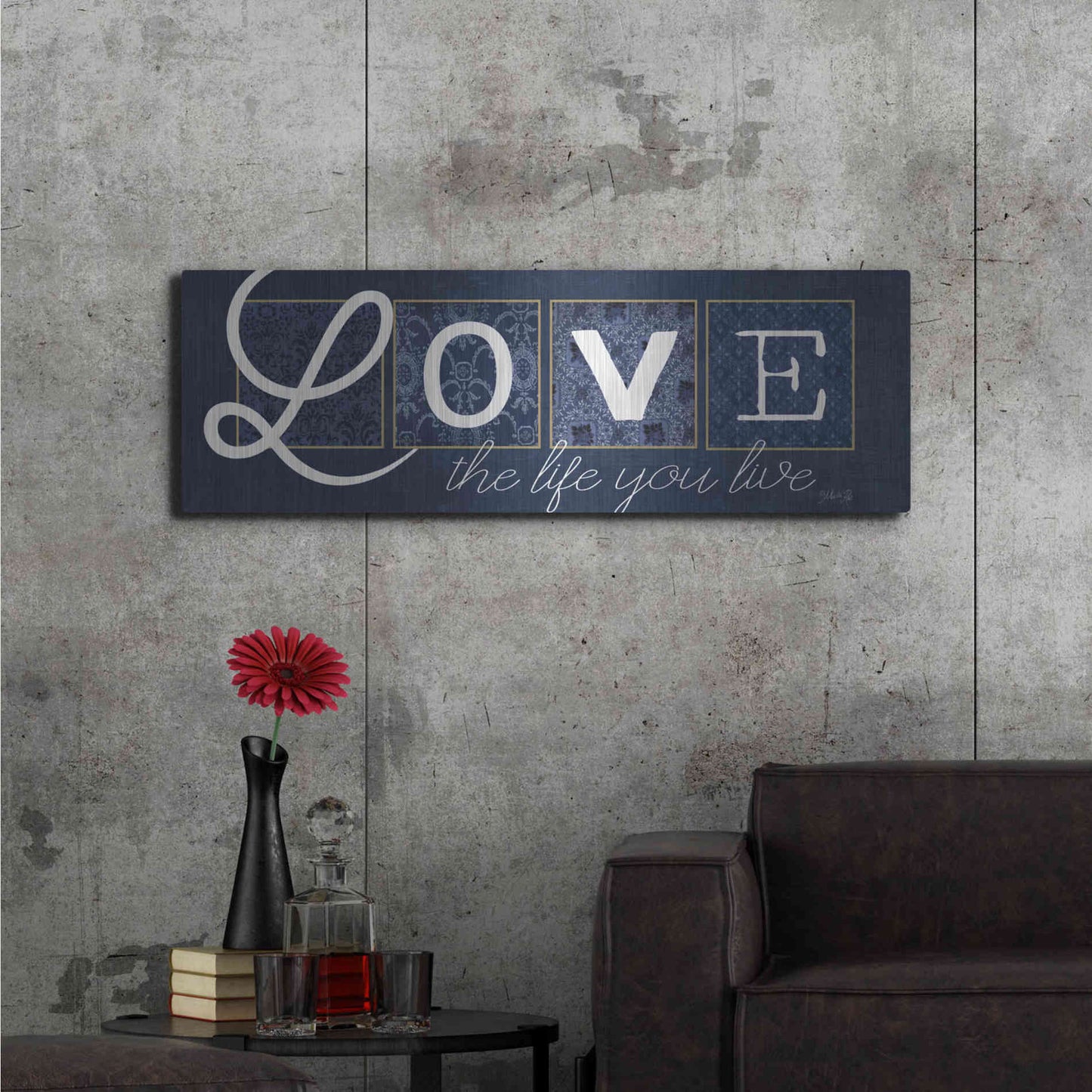 Luxe Metal Art 'Love the Life You Live' by Marla Rae, Metal Wall Art,48x16