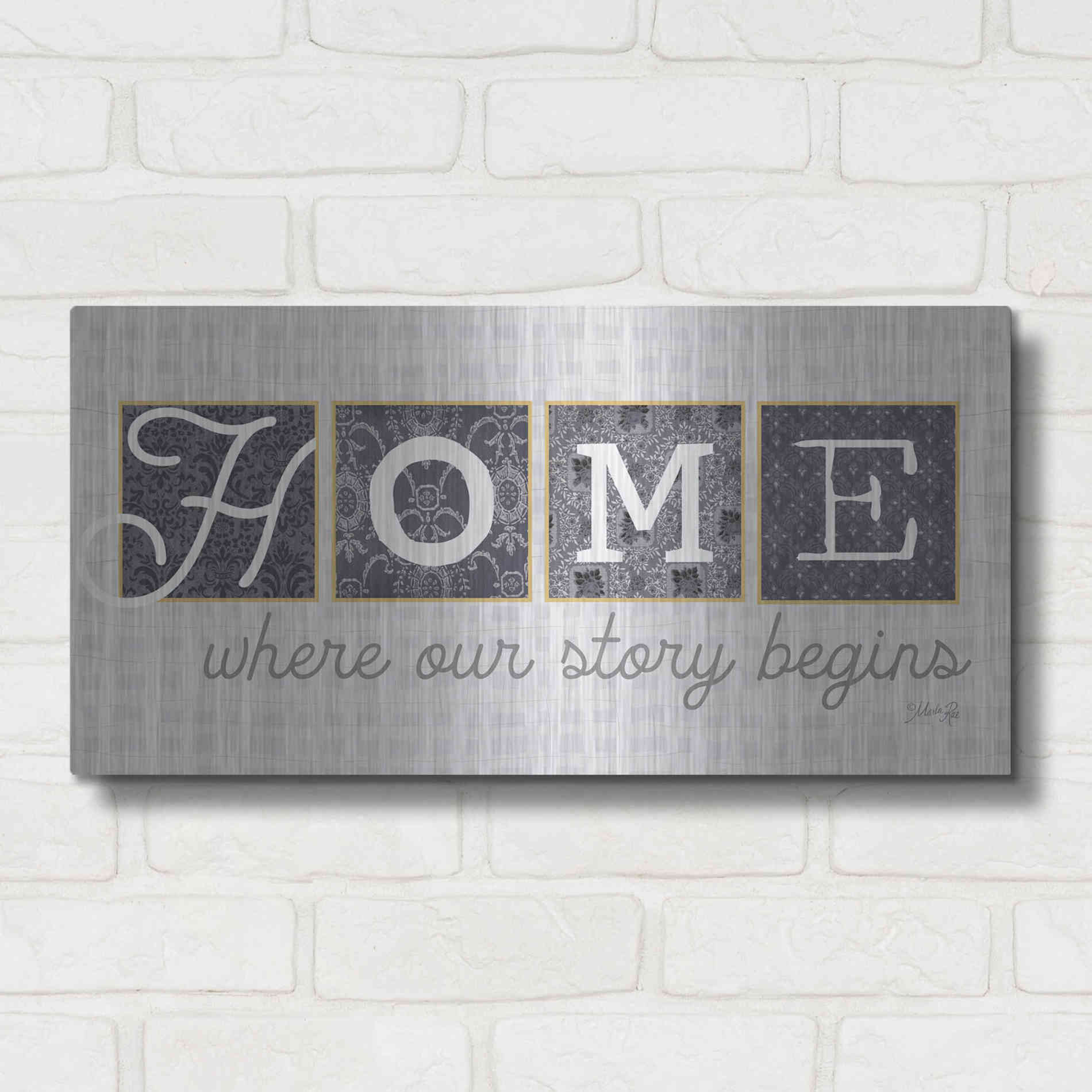 Luxe Metal Art 'Home Where Our Story Begins in Gray' by Marla Rae, Metal Wall Art,24x12