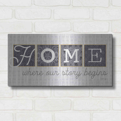 Luxe Metal Art 'Home Where Our Story Begins in Gray' by Marla Rae, Metal Wall Art,24x12